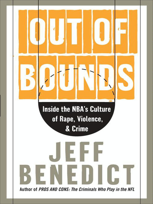 Title details for Out of Bounds by Jeff Benedict - Available